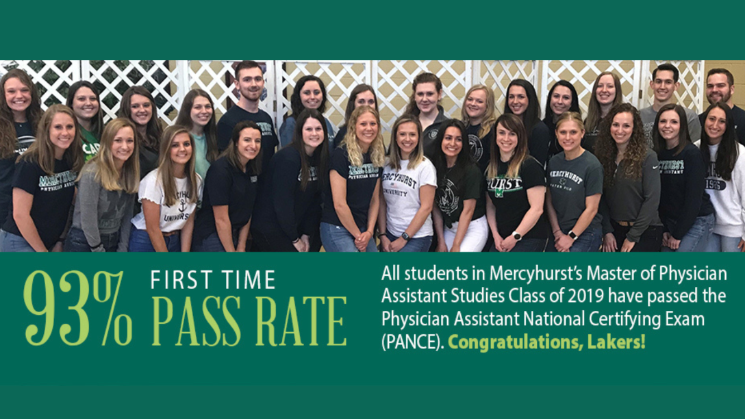 93% first time pass rate; All students in ϳԹ's Physician Assistant Studies class of 2019 have passed the Physician Assistant National Certifying Exam (PANCE). Congratulations, Lakers!